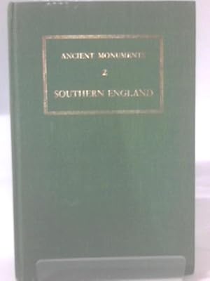 Bild des Verkufers fr Illustrated Regional Guide to Ancient Monuments : Southern England No. 2. zum Verkauf von World of Rare Books