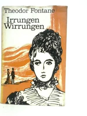 Seller image for Irrungen Wirrungen for sale by World of Rare Books