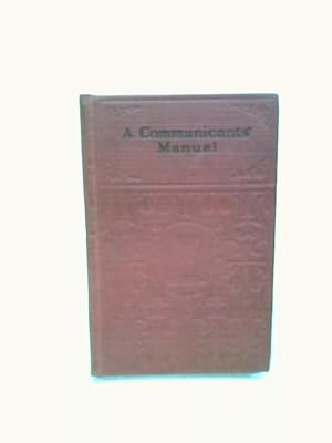 Seller image for A Communicants' Manual for sale by World of Rare Books