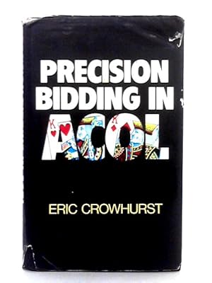 Bild des Verkufers fr Precision Bidding in Acol zum Verkauf von World of Rare Books