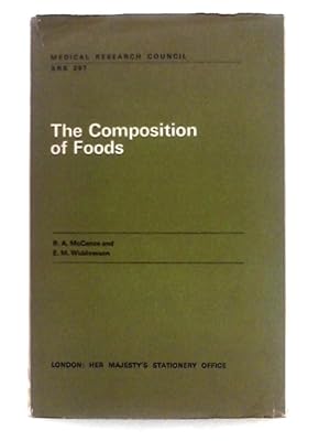 Image du vendeur pour The Composition of Foods; Medical Research Council Special Report Series No. 297 mis en vente par World of Rare Books