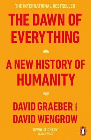 Immagine del venditore per The Dawn of Everything : A New History of Humanity venduto da AHA-BUCH GmbH