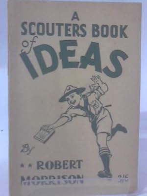 Image du vendeur pour A Scouter's Book of Ideas mis en vente par World of Rare Books