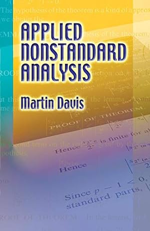 Immagine del venditore per Applied Nonstandard Analysis (Dover Books on Mathematics) venduto da Pieuler Store