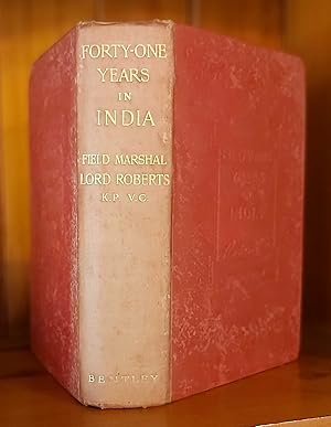 Image du vendeur pour FORTY ONE YEARS IN INDIA From Subaltern to Commander in Chief mis en vente par M. & A. Simper Bookbinders & Booksellers