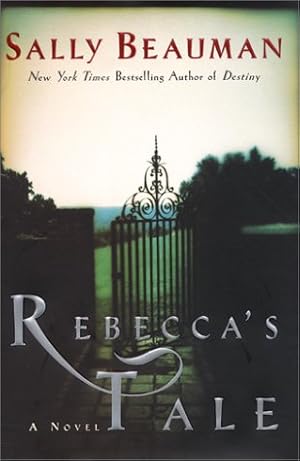 Seller image for Rebecca's Tale: A Novel for sale by Pieuler Store