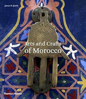 Bild des Verkufers fr Arts and Crafts of Morocco zum Verkauf von Pieuler Store