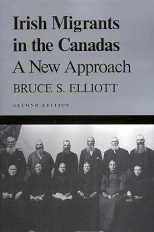 Seller image for Irish Migrants in the Canadas: A New Approach, Second edition for sale by Pieuler Store