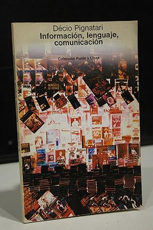 Imagen del vendedor de Informacin, lenguaje, comunicacin.- Pignatari, Dcio. a la venta por MUNDUS LIBRI- ANA FORTES