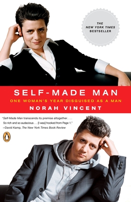 Bild des Verkufers fr Self-Made Man: One Woman's Year Disguised as a Man (Paperback or Softback) zum Verkauf von BargainBookStores