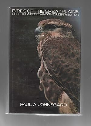 Seller image for Birds of the Great Plains: Breeding Species and their Distribution for sale by Calluna Books