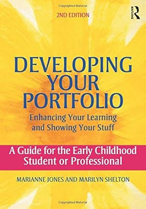 Seller image for Developing Your Portfolio ? Enhancing Your Learning and Showing Your Stuff for sale by Pieuler Store