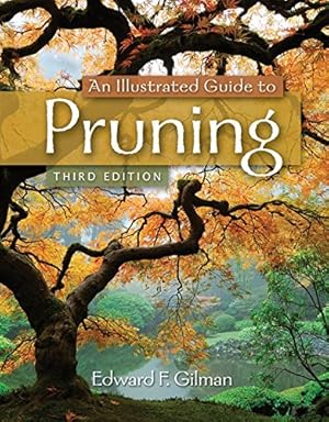 Image du vendeur pour An Illustrated Guide to Pruning mis en vente par Pieuler Store