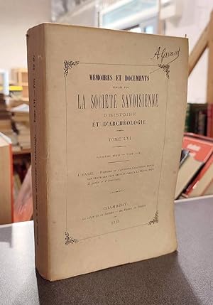 Mémoires et Documents de la Société Savoisienne d'Histoire et d'Archéologie. Tome LVI - 1915 - De...