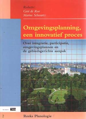 Immagine del venditore per Omgevingsplanning, een innovatief proces : over integratie, participatie, omgevingsplannen en de gebiedsgerichte aanpak venduto da Bij tij en ontij ...