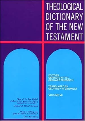 Imagen del vendedor de Theological Dictionary of the New Testament (Volume VII) a la venta por Pieuler Store