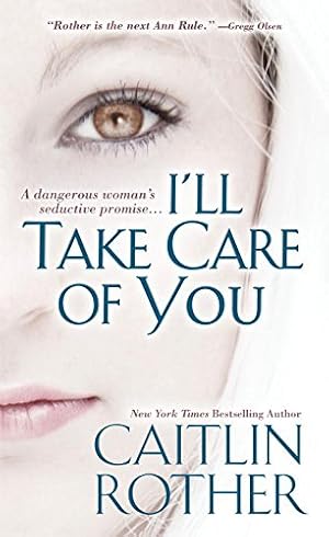 Seller image for I'll Take Care of You for sale by Pieuler Store