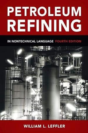 Seller image for Petroleum Refining in Nontechnical Language for sale by Pieuler Store