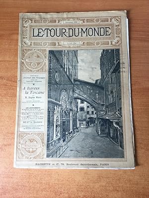 Bild des Verkufers fr LE TOUR DU MONDE 1894 n 20 : A TRAVERS LA TOSCANE zum Verkauf von KEMOLA