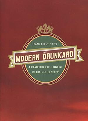 Seller image for The Modern Drunkard: A Handbook for Drinking in the 21st Century for sale by Pieuler Store