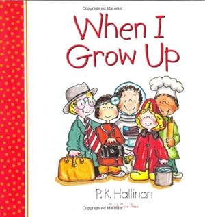 Immagine del venditore per When I Grow Up venduto da Pieuler Store