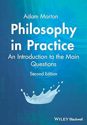 Image du vendeur pour Philosophy in Practice: An Introduction to the Main Questions mis en vente par Pieuler Store