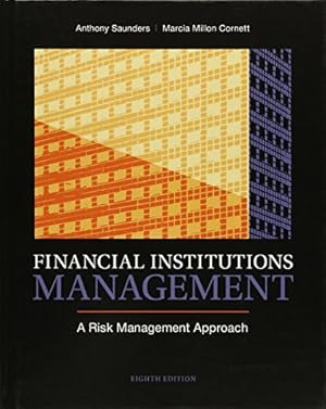 Imagen del vendedor de Financial Institutions Management: A Risk Management Approach, 8th Edition a la venta por Pieuler Store