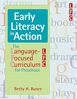 Seller image for Early Literacy in Action: The Language-Focused Curriculum for Preschool for sale by Pieuler Store