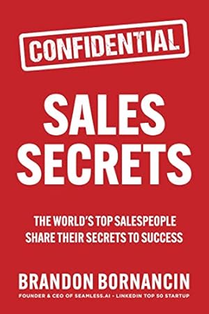 Seller image for Sales Secrets: The World's Top Salespeople Share Their Secrets to Success for sale by Pieuler Store