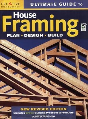 Imagen del vendedor de Ultimate Guide to House Framing a la venta por Pieuler Store