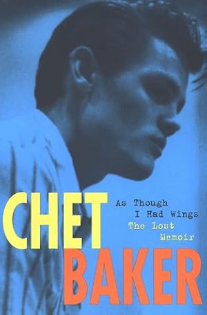 Immagine del venditore per Chet Baker: As Though I Had Wings venduto da Pieuler Store