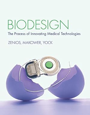 Immagine del venditore per Biodesign: The Process of Innovating Medical Technologies venduto da Pieuler Store