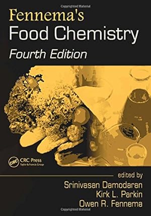 Seller image for Fennema's Food Chemistry, Fourth Edition for sale by Pieuler Store