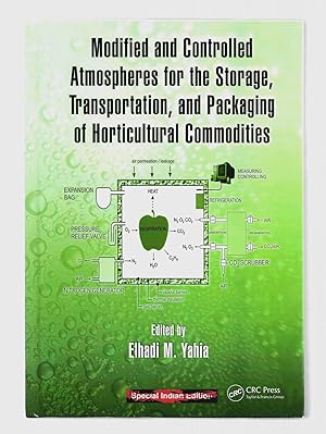 Imagen del vendedor de Modified and Controlled Atmospheres for the Storage, Transportation, and Packaging of Horticultural Commodities a la venta por killarneybooks