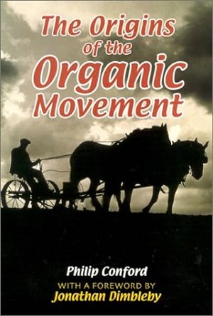 Imagen del vendedor de The Origins of the Organic Movement a la venta por Pieuler Store