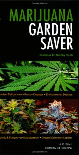 Imagen del vendedor de Marijuana Garden Saver: Handbook for Healthy Plants a la venta por Pieuler Store