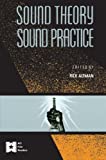 Immagine del venditore per Sound Theory, Sound Practice (AFI Film Readers) venduto da Pieuler Store