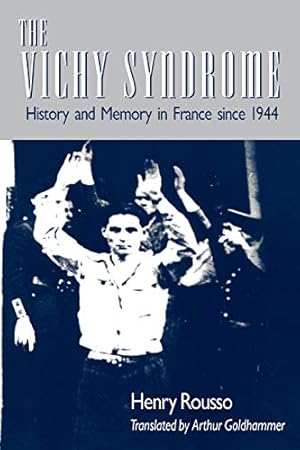 Imagen del vendedor de The Vichy Syndrome: History and Memory in France since 1944 a la venta por Pieuler Store