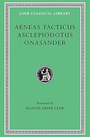 Seller image for Aeneas Tacticus, Asclepiodotus, and Onasander for sale by Pieuler Store