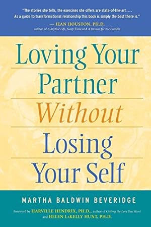 Seller image for Loving Your Partner Without Losing Your Self for sale by Pieuler Store