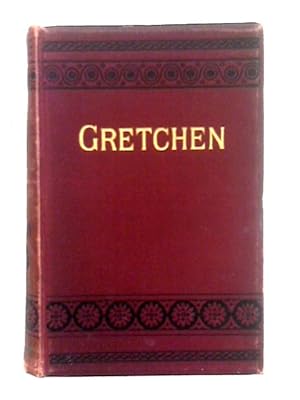 Imagen del vendedor de Gretchen a la venta por World of Rare Books