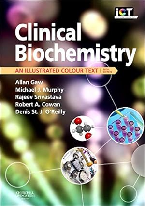 Immagine del venditore per Clinical Biochemistry: An Illustrated Colour Text venduto da Pieuler Store