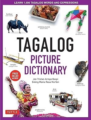 Bild des Verkufers fr Tagalog Picture Dictionary: Learn 1500 Tagalog Words and Phrases [includes Online Audio] zum Verkauf von moluna