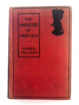 Imagen del vendedor de The Smugglers of Haven Quay a la venta por World of Rare Books