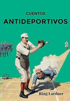 Cuentos antideportivos.