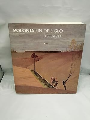 Seller image for Polonia fin de siglo, 1890-1914 (Catlogo Exposicin) for sale by Libros Angulo