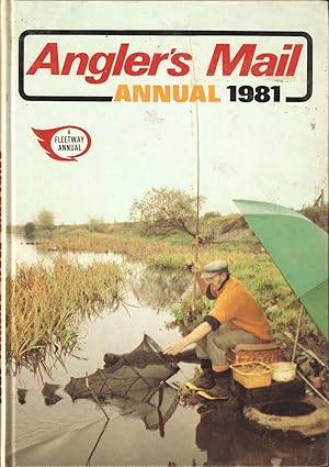 Seller image for ANGLER'S MAIL ANNUAL 1981. A Fleetway Annual. for sale by Coch-y-Bonddu Books Ltd