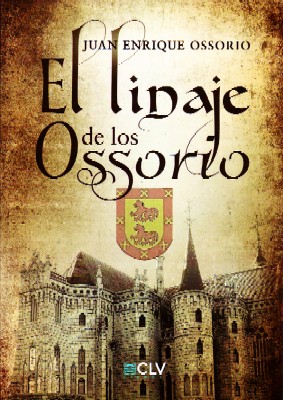 EL LINAJE DE LOS OSSORIO