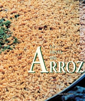 Seller image for La fiesta del arroz for sale by Librera Cajn Desastre