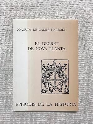 Image du vendeur pour El Decret de Nova Planta mis en vente par Campbell Llibres